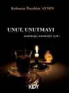 Unut, Unutmayı