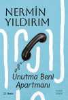 Unutma Beni Apartmanı (Karton Kapak)