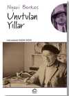 Unutulan Yıllar