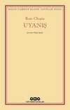 Uyanış - Kazım Taşkent Klasik Yapıtlar Dizisi