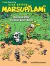 Uzun Kuyruk Marsupilami  & Dünyanın Öbür Ucundan Gelen Bebek