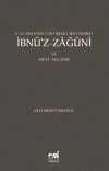 V.- VI. Yüzyılda Tartışmalı Bir Hanbeli İbnü'z-Zağuni ve Sıfat Anlayışı