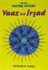 Vaaz ve İrşad / Büyük Hutbe Kitabı / 3 Cilt Takım