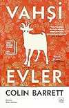 Vahşi Evler: 2024 Booker Ödülü Adayı
