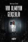 Var Olmayan Gerçeklik