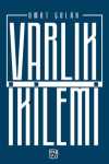Varlık İkilemi