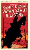 Vatan Yahut Silistre-Türk Edebiyatı Klasikleri 6