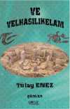 Ve Velhasılıkelam