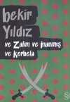 Ve Zalim ve İnanmış ve Kerbela