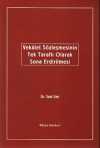 Vekalet Sözleşmelerinin Tek Taraflı Olarak Sona Ermesi