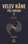 Velev Kane Yüz Seksen 2