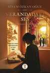 Verandadaki Ses & Hayatın Kıyısından İnsan Manzaraları