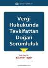 Vergi Hukukunda Tevkifattan Doğan Sorumluluk