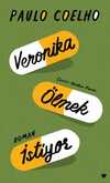 Veronika Ölmek İstiyor (Ciltli Baskı)