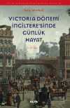 Victoria Dönemi İngiltere'sinde Günlük Hayat