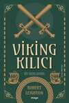 Viking Kılıcı & Bir Viking Romanı