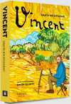 Vincent : Grafik Bir Biyografi