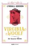 Virginia Woolf & Bir Yazarın Yaşamı