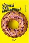 Vişneli Kek Muhabbeti
