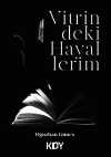 Vitrindeki Hayallerim