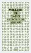 Vollard - Bir Tablo Satıcısının Anıları