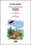 Vuk & Ormanın Küçük Efsanesi