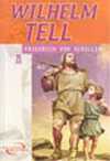 Wilhelm Tell / İlk Gençlik Klasikleri