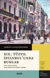 XIX. Yüzyıl  İstanbul'unda Rumlar & Pera Cemaatinin Toplumsal Kültürel Tarihi