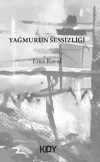 Yağmurun Sessizliği