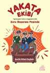 Yakata Ekibi Zoru Başarma Peşinde