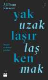 Yaklaşırken Uzaklaşmak