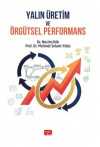 Yalın Üretim ve Örgütsel Performans