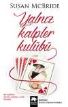 Yalnız Kalpler Kulübü / Sosyete Dedektifi Serisi 3