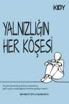 Yalnızlığın Her Köşesi