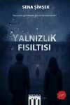 Yalnızlık Fısıltısı