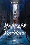 Yalnızlık Koridoru