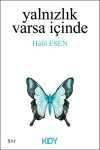 Yalnızlık Varsa İçinde