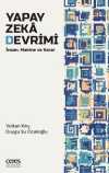 Yapay Zeka Devrimi & İnsan, Makine Ve Karar