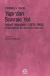 Yapı'dan Sonraki Yol & Felsefi Makaleler (1970-1993)