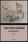 Yara Dema Kulilkan