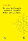 Yaratıcı Kodlama ile Geometrik Desenler : Sanat için Kodlama