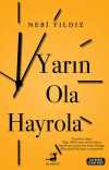 Yarın Ola Hayrola