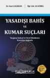 Yasadışı Bahis Ve Kumar Suçları