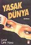 Yasak Dünya