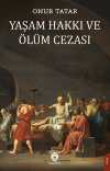 Yaşama Hakkı ve Ölüm Cezası