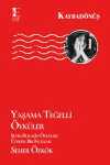 Yaşama Teğelli Öyküler & Sevim Burak'ın Öyküleri Üzerine Bir İnceleme