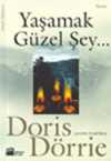 Yaşamak Güzel Şey...