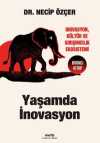Yaşamda İnovasyon & İnovasyon, Kültür ve Girişimcilik Ekosistemi