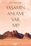 Yaşamın Anlamı Varmı?