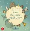 Yavru Hayvanlar Nasıl Uyur?